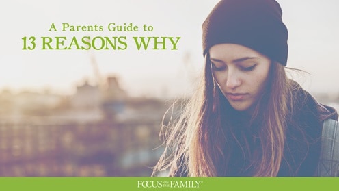 A parents guide to 13 reasons why